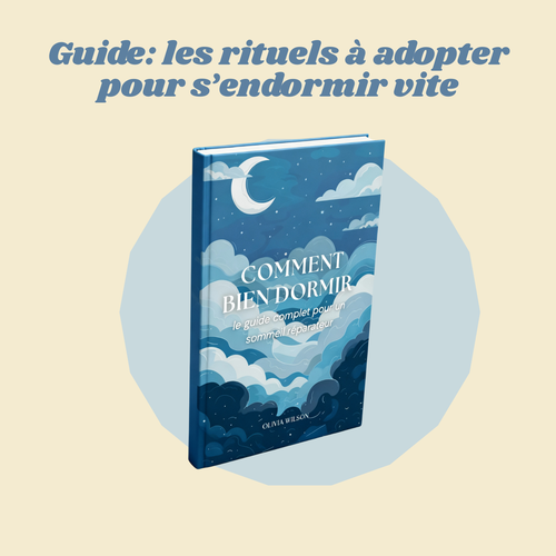 Guide: les rituels pour s’endormir vite
